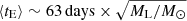 $ \langle t_{\mathrm{E}}\rangle\sim 63\,\mathrm{days}\times \sqrt{M_{\mathrm{L}}/M_\odot} $