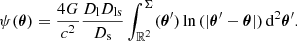 $$ \begin{aligned} \psi (\boldsymbol{\theta }) = \frac{4 G}{c^2}\frac{D_{\rm l} D_{\rm ls}}{D_{\rm s}} \int _{ \mathbb {R}^2}^ \Sigma ({\boldsymbol{\theta }}^\prime ) \ln {( |\boldsymbol{\theta }^{\prime }-\boldsymbol{\theta } |)}\, \mathrm{d}^2{\boldsymbol{\theta}}^{\prime }. \end{aligned} $$