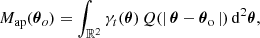 $$ \begin{aligned} M_{\rm ap}({\boldsymbol \theta _o})= \int _{\mathbb{R} ^2} \gamma _t(\boldsymbol{\theta })\, Q(|\, \boldsymbol{\theta } - {\boldsymbol \theta _{\rm o}} \,|)\, \mathrm{d}^2 {\boldsymbol \theta }, \end{aligned} $$
