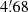 $ 4{{\overset{\prime}{.}}}68 $