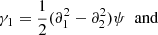 $$ \begin{aligned}&\gamma _1 = \frac{1}{2} ( \partial _1^2 - \partial _2^2) \psi \ \ \mathrm{and}\end{aligned} $$