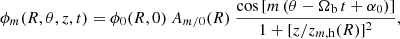 $$ \begin{aligned} \phi _m (R,\theta ,z,t)=\phi _0(R,0) \ A_{m/0}(R) \ \frac{\cos {[m\, (\theta - \Omega _{\rm b}\,t + \alpha _0)]}}{1+[z/z_{m,\mathrm{h}}(R)]^2}, \end{aligned} $$