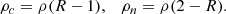 $$ \begin{aligned} \rho _c = \rho (R-1),\quad \rho _n = \rho (2-R). \end{aligned} $$