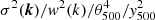 $ \sigma^2(\boldsymbol{k})/{\it w}^2(k)/\theta_{500}^4/{\it y}^2_{500} $