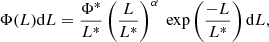 $$ \begin{aligned} \Phi (L)\mathrm{d}L =\frac{\Phi ^*}{L^*}\left(\frac{L}{L^*}\right)^\alpha \text{ exp} \left(\frac{-L}{L^*}\right) \mathrm{d}L ,\end{aligned} $$