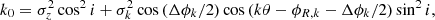 $$ \begin{aligned}&k_0 = \sigma _{z}^2\cos ^2{i} + \sigma _k^2 \cos {(\Delta \phi _k/2)}\cos {(k\theta - \phi _{R,k}-\Delta \phi _k/2)}\sin ^2{i}, \end{aligned} $$