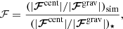 $$ \begin{aligned} \mathcal{F} = \frac{(|\boldsymbol{\mathcal{F} }^\mathrm{cent}|/ |\boldsymbol{\mathcal{F} }^\mathrm{grav}|)_{\rm sim}}{(|\boldsymbol{\mathcal{F} }^\mathrm{cent}|/ |\boldsymbol{\mathcal{F} }^\mathrm{grav}|)_\star }, \end{aligned} $$