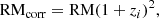 $$ \begin{aligned} \mathrm{RM} _\mathrm{corr} = \mathrm{RM} (1 + z_i)^2 , \end{aligned} $$