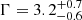 $ \Gamma=3.2^{+0.7}_{-0.6} $