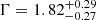 $ \Gamma=1.82^{+0.29}_{-0.27} $