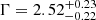 $ \Gamma=2.52^{+0.23}_{-0.22} $