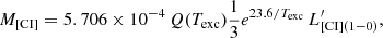 $$ \begin{aligned} M_{\rm [C{\small I}]} = 5.706 \times 10^{-4} \, Q(T_{\rm exc}) \frac{1}{3} e^{23.6/T_{\rm exc}} \, L^{\prime }_{\rm [C{\small I}](1-0)} {,} \end{aligned} $$