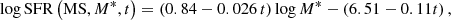 $$ \begin{aligned} \log \mathrm{SFR}\left(\mathrm{MS},M^*,t\right) = \left(0.84-0.026\, t\right)\log M^*- \left(6.51-0.11 t\right)\mathrm{,} \end{aligned} $$
