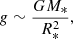 $$ \begin{aligned}&g \sim \frac{GM_*}{R_*^2}, \end{aligned} $$