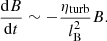 $$ \begin{aligned} \frac{\mathrm{d}B}{\mathrm{d}t}\sim - \frac{\eta _{\rm turb}}{l_{\rm B}^2} B. \end{aligned} $$