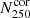 $ N_{250}^{\mathrm{cor}} $