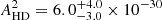 $ A_{\mathrm{HD}}^2=6.0^{+4.0}_{-3.0} \times 10^{-30} $
