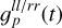 $g_p^{{{ll} \mathord{\left/ {\vphantom {{ll} {rr}}} \right. \kern-\nulldelimiterspace} {rr}}}\left( t \right)$