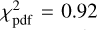 $\chi _{{\rm{pdf}}}^2 = 0.92$