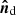 $ {\ensuremath{\boldsymbol{\hat{n}}}}_{\mathrm{d}} $