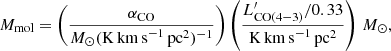 $$ \begin{aligned} M_{\mathrm{mol} } = \left(\frac{\alpha _{\mathrm{CO} }}{{{M}_\odot (\mathrm{K\, km\, s}^{-1}\,\mathrm{pc}^2)^{-1}}}\right)\left(\frac{L^\prime _{\rm CO(4 {-} 3) }/0.33}{{\mathrm{K\, km\, s}^{-1}\,\mathrm{pc}^2}}\right)\,{{M}_\odot }, \end{aligned} $$