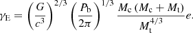 $$ \begin{aligned} \gamma _{\rm E}=\left(\frac{G}{c^3}\right)^{2/3}\left(\frac{P_{\rm b}}{2\pi }\right)^{1/3}\frac{M_{\rm c}\left(M_{\rm c}+M_{\rm t}\right)}{M_{\rm t}^{4/3}}e. \end{aligned} $$