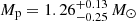 $ M_{\mathrm{p}}=1.26^{+0.13}_{-0.25}\,M_\odot $