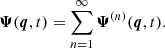 $$ \begin{aligned} \boldsymbol{\Psi }(\boldsymbol{q},t) = \sum _{n = 1}^{\infty }\boldsymbol{\Psi }^{(n)}(\boldsymbol{q},t) . \end{aligned} $$