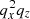 $ q_x^2 q_z $