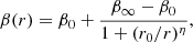 $$ \begin{aligned} \beta (r)= \beta _0+\frac{\beta _\infty -\beta _0}{1+(r_0/r)^\eta }, \end{aligned} $$