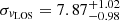 $ \sigma_{v_{\mathrm{LOS}}} = 7.87^{+1.02}_{-0.98} $