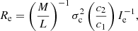 $$ \begin{aligned} R_{\rm e}&= \left(\frac{M}{L}\right)^{-1} \sigma _{\rm c}^2 \left(\frac{c_2}{c_1}\right) I_{\rm e}^{-1} ,\end{aligned} $$