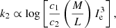 $$ \begin{aligned}&k_2 \propto \log \left[ \frac{c_1}{ c_2} \left(\frac{M}{ L }\right) I_{\rm e}^3\right] ,\end{aligned} $$