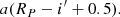 $$ \begin{aligned} a(R_{P}-i^\prime +0.5). \end{aligned} $$