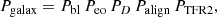 $$ \begin{aligned} P_{\rm galax} = P_{ \mathrm{bl}}\,P_{ \mathrm{eo}}\,P_{D}\,P_{\rm align}\,P_{\rm TFR2}, \end{aligned} $$