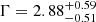 $ \Gamma = 2.88^{+0.59}_{-0.51} $