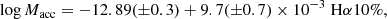 $$ \begin{aligned} \log {{M}_{\rm acc}} = -12.89 (\pm 0.3) + 9.7(\pm 0.7)\times 10^{-3}\; \mathrm{H}\alpha 10\%, \end{aligned} $$