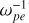 $\omega _{pe}^{ - 1}$