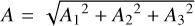 $A = \sqrt {A_1^2 + A_2^2 + A_3^2} $