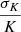 $ \frac{\sigma_K}{K} $