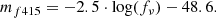 $$ \begin{aligned} m_{f415} = -2.5\cdot \mathrm{log}(f_\nu ) - 48.6. \end{aligned} $$