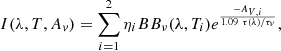 $$ \begin{aligned} I(\lambda , T, A_v) = \sum _{i=1}^2 \eta _i BB_{\nu }(\lambda ,T_i) e^{ \frac{-A_{V,i}}{ 1.09~\tau (\lambda )/\tau _v} } , \end{aligned} $$