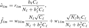 $$ \begin{aligned} \hat{a}_{\ell m}&= r_{\ell m}\frac{b_{\ell }C_{\ell }}{N_\ell + b_{\ell }^2C_{\ell }},\\ \hat{f}_{\ell m}&= { w}_{0\ell m}\frac{N_{\ell }\sqrt{C_{\ell }}}{N_\ell + b_{\ell }^2C_{\ell }}+{ w}_{1\ell m}\frac{\sqrt{N_{\ell }}b_{\ell }C_\ell }{N_\ell + b_{\ell }^2C_{\ell }}. \end{aligned} $$