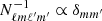 $ N_{\ell m \ell^{\prime} m^{\prime}}^{-1} \propto \delta_{mm^{\prime}} $