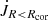 $ \dot{J}_{R < R_{\mathrm{cor}}} $