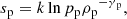 $$ \begin{aligned} s{_{\rm p}} = k \ln { p{_{\rm p}} \rho {_{\rm p}}^{-\gamma {_{\rm p}}}}, \end{aligned} $$