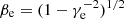 $ \beta_{\mathrm{e}}=(1 - \gamma_{\mathrm{e}}^{-2})^{1/2} $