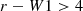 $$ \begin{aligned} {r - W1} > 4 \end{aligned} $$