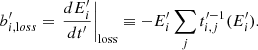 $$ \begin{aligned} b^{\prime }_{i,\mathrm loss}= \left.\frac{dE^{\prime }_i}{dt^{\prime }}\right|_{\rm loss}\equiv - E^{\prime }_i \sum _j t^{\prime -1}_{i,j}(E^{\prime }_{i}). \end{aligned} $$