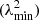 $ (\lambda^2_{\rm{min}}) $
